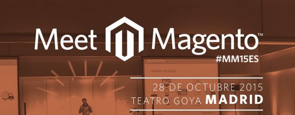 Evento eCommerce Meet Magento España 2015