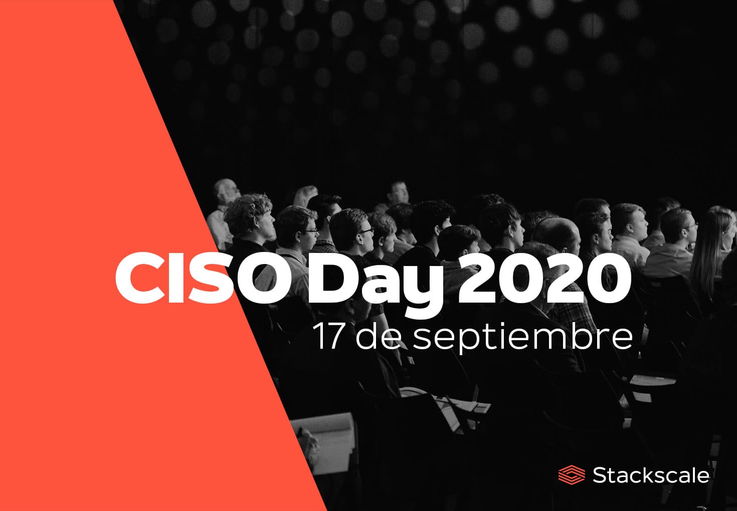 Stackscale patrocina el evento de ciberseguridad CISO Day 2020
