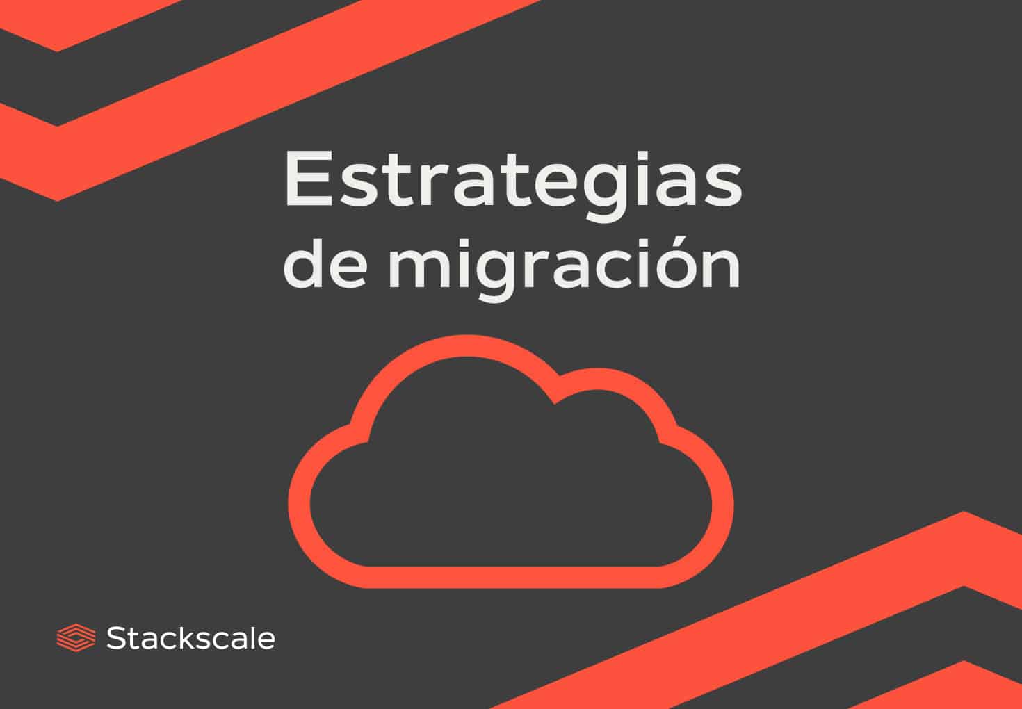 Principales estrategias de migración a la nube o cloud