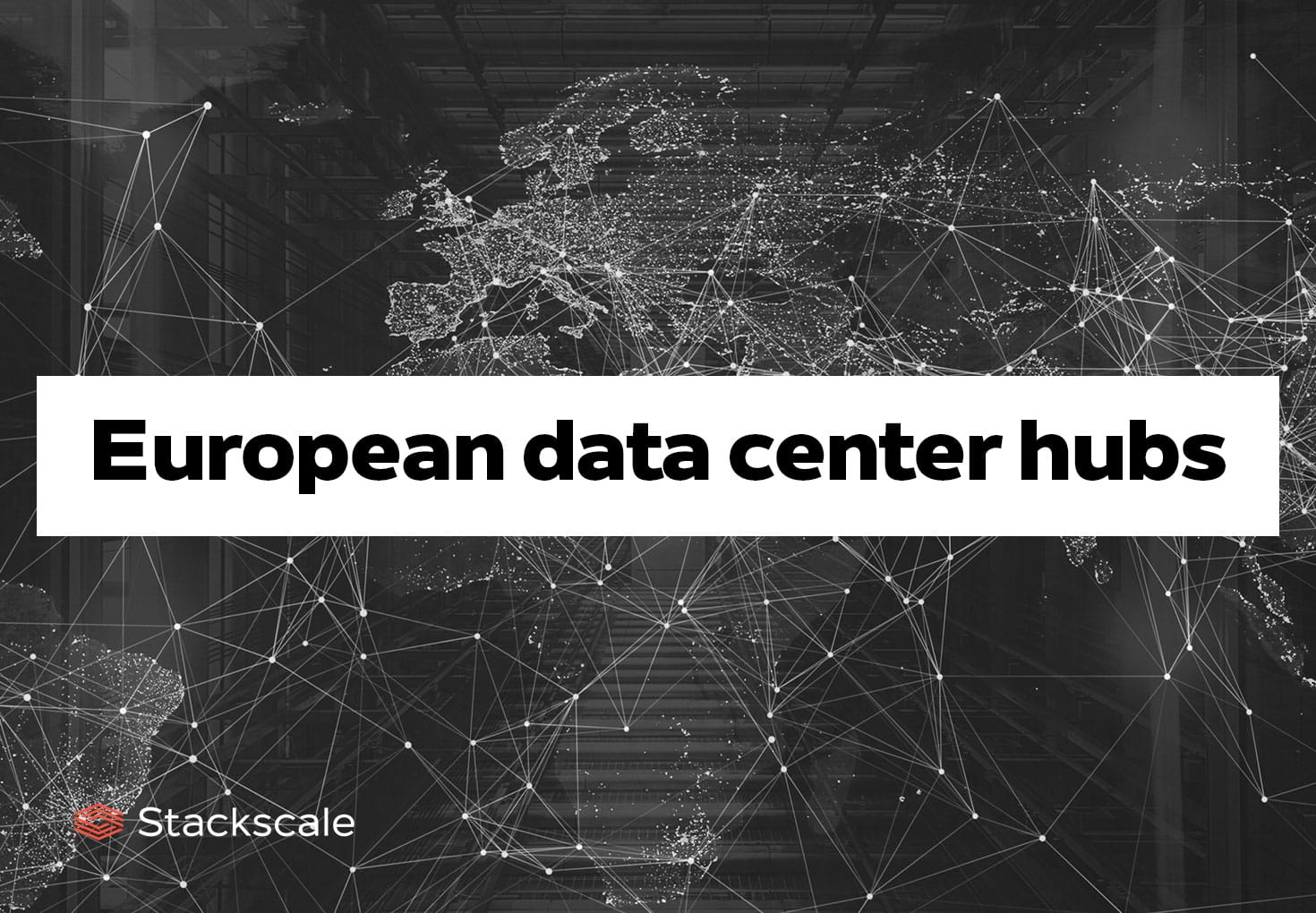 European data center hubs