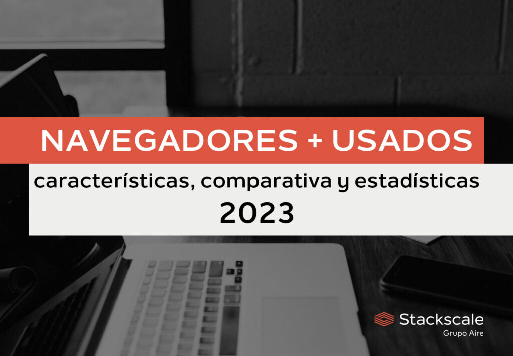 Navegadores más usados 2023