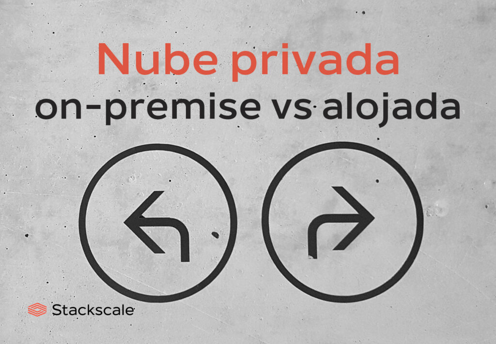 Comparación de la nube privada alojada vs on-premise